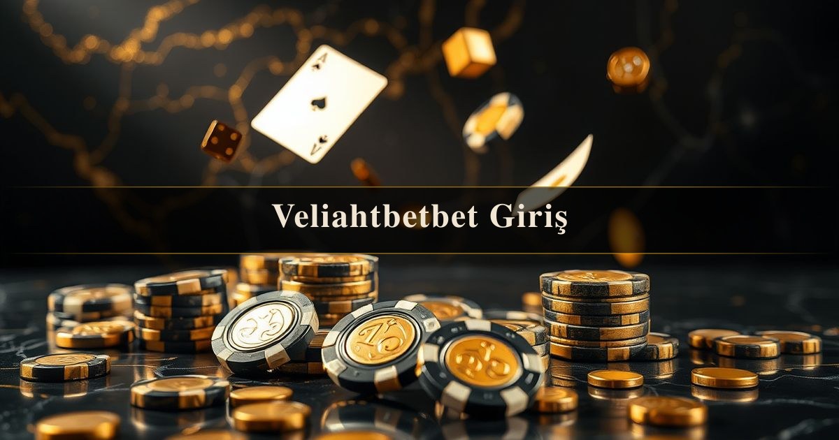 Veliahtbetbet Giriş