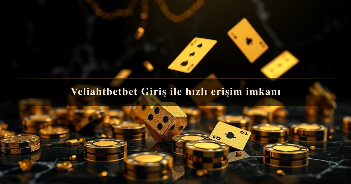 Veliahtbetbet Giriş