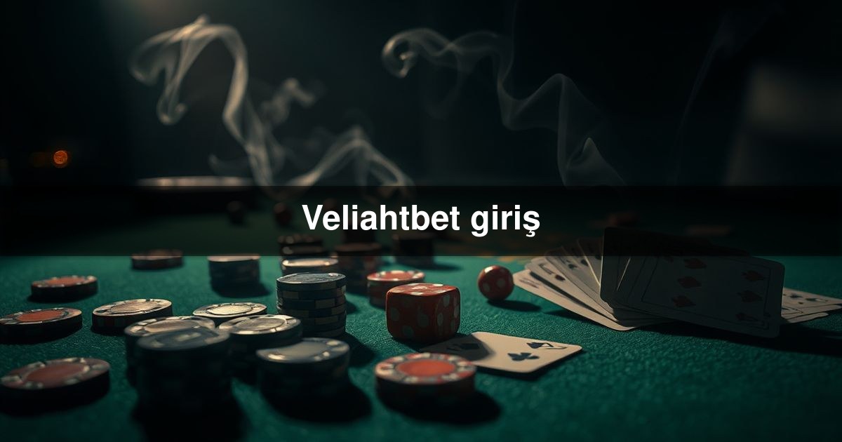 Veliahtbet giriş