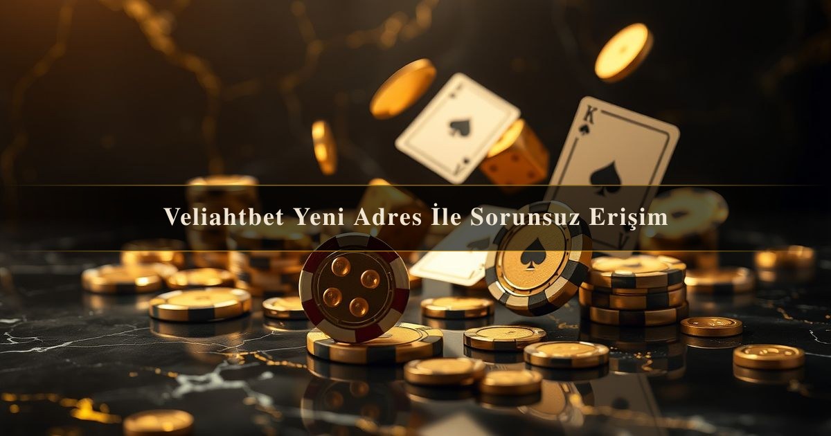 Veliahtbet Yeni